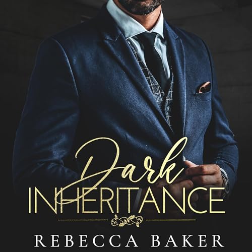 Dark Inheritance - Verruchtes Verlangen Audiolibro Por Rebecca Baker arte de portada