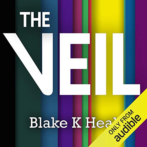 The Veil Audiobook By Blake K. Healy cover art