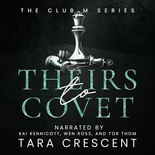 Theirs to Covet Audiolivro Por Tara Crescent capa