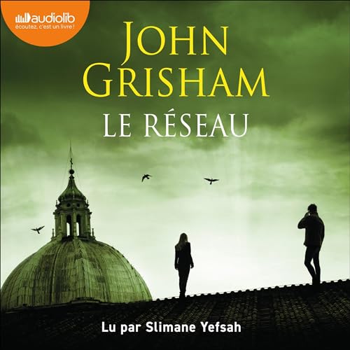 Le Réseau Audiobook By John Grisham, Dominique Defert - traductrice cover art