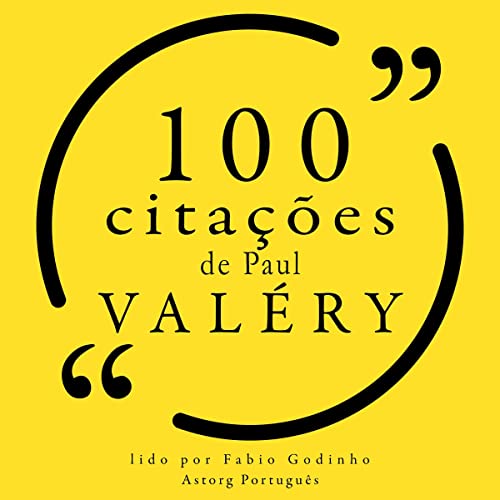 100 citações de Paul Valéry Audiobook By Paul Valéry cover art