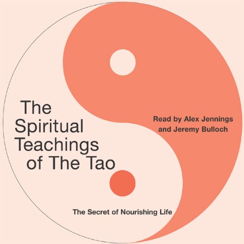 The Spiritual Teachings of the Tao cover art