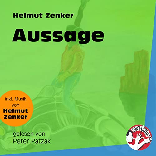 Aussage Audiobook By Helmut Zenker cover art