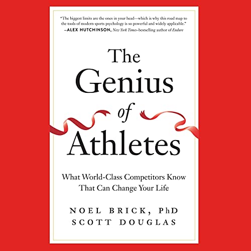 The Genius of Athletes Audiolibro Por Noel Brick PhD, Scott Douglas arte de portada