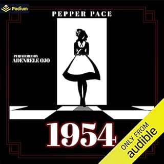 1954 Audiobook By Pepper Pace cover art