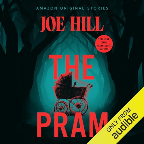 The Pram Audiobook By Joe Hill cover art