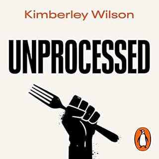 Unprocessed Audiolibro Por Kimberley Wilson arte de portada