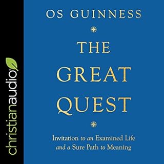 The Great Quest Audiobook By Os Guinness cover art