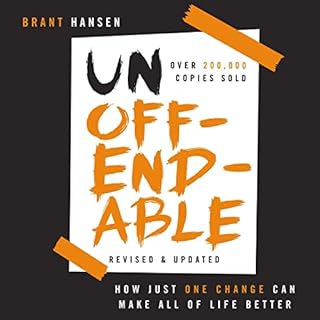 Unoffendable Audiolibro Por Brant Hansen arte de portada