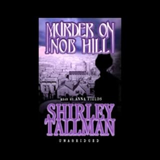 Murder on Nob Hill Audiobook By Shirley Tallman cover art