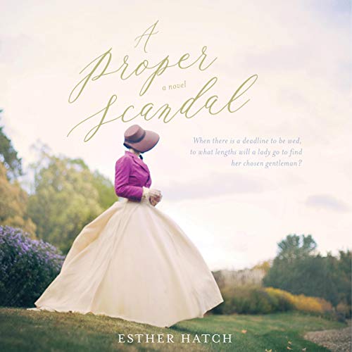 A Proper Scandal Audiolivro Por Esther Hatch capa