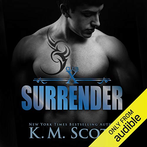 Surrender Audiobook By K. M. Scott cover art