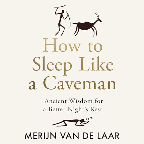 How to Sleep Like a Caveman cover art