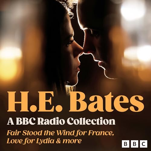 H.E. Bates: A BBC Radio Collection cover art