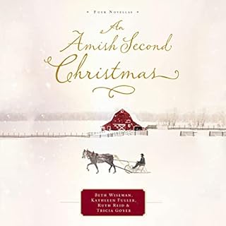 An Amish Second Christmas Audiobook By Beth Wiseman, Kathleen Fuller, Ruth Reid, Tricia Goyer cover art