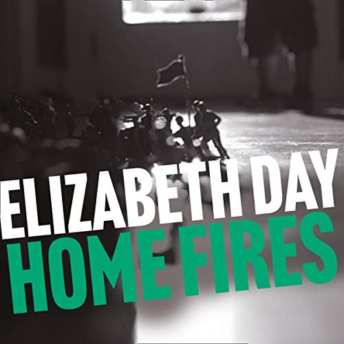 Home Fires Audiolibro Por Elizabeth Day arte de portada