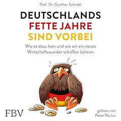 Deutschlands fette Jahre sind vorbei Titelbild