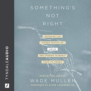 Something's Not Right Audiobook By Wade Mullen cover art