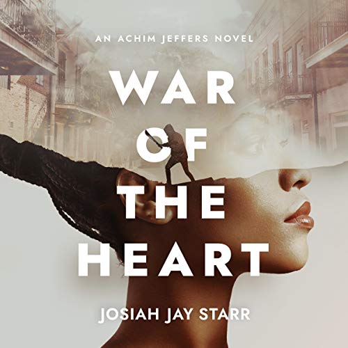 War of the Heart: An Achim Jeffers Novel cover art