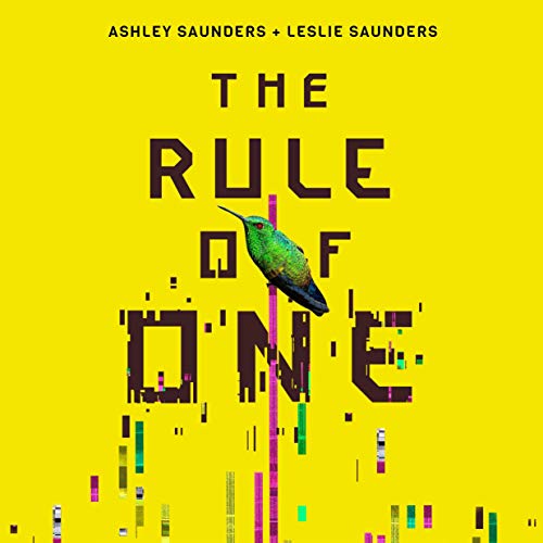 The Rule of One Audiobook By Ashley Saunders, Leslie Saunders cover art