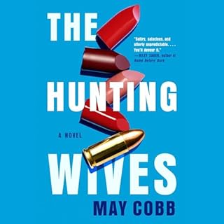 The Hunting Wives Audiolibro Por May Cobb arte de portada