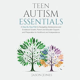 Teen Autism Essentials Audiobook By Jason Jones cover art