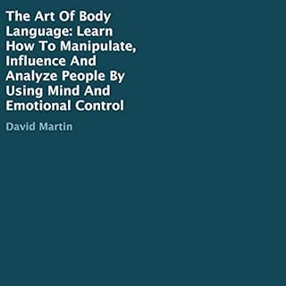 The Art of Body Language Audiobook By David Martin cover art