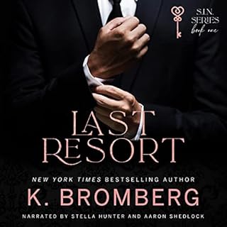 Last Resort Audiobook By K. Bromberg cover art