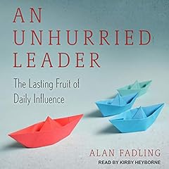 An Unhurried Leader cover art