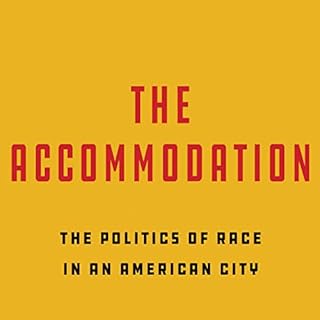 The Accommodation Audiolibro Por Jim Schutze, John Wiley Price arte de portada