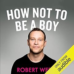 How Not to Be a Boy cover art