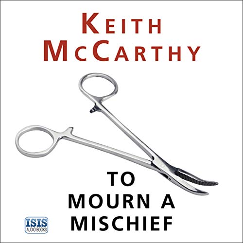 To Mourn a Mischief Audiolibro Por Keith McCarthy arte de portada