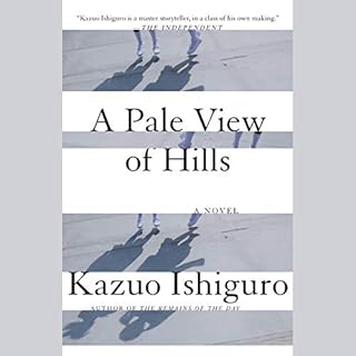 A Pale View of Hills Audiobook By Kazuo Ishiguro cover art