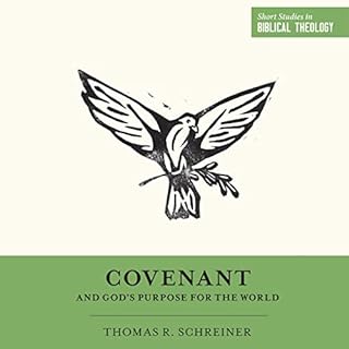 Covenant and God's Purpose for the World Audiolibro Por Thomas R. Schreiner arte de portada