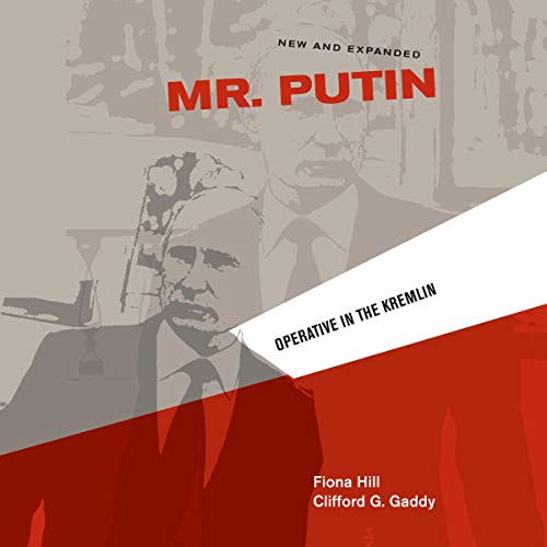 Mr. Putin Audiolibro Por Fiona Hill, Clifford G. Gaddy arte de portada