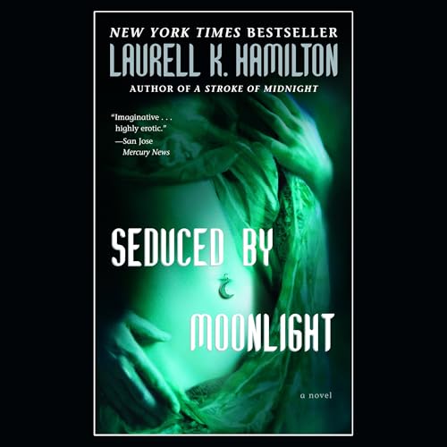 Seduced by Moonlight Audiolibro Por Laurell K. Hamilton arte de portada