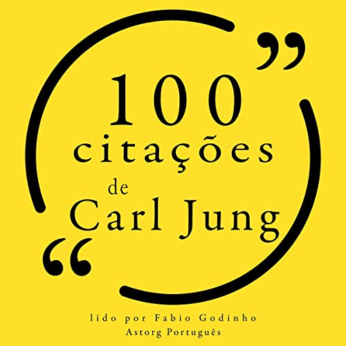 100 citações de Carl Jung Audiobook By Carl Jung cover art