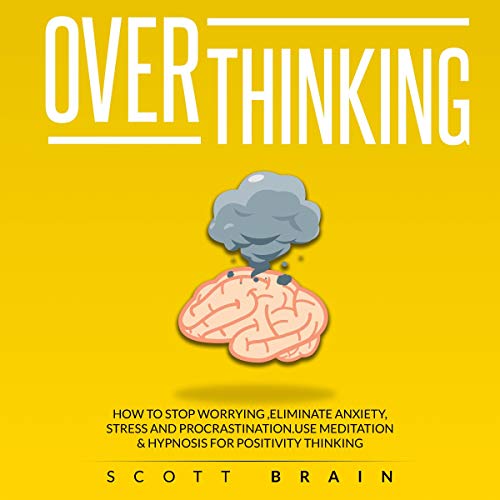 Overthinking Audiolibro Por Scott Brain arte de portada