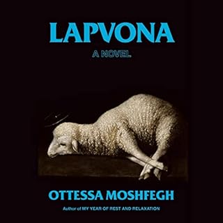 Lapvona Audiobook By Ottessa Moshfegh cover art