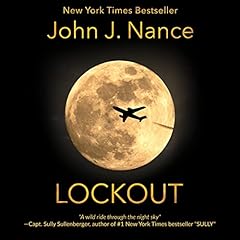 Lockout Audiobook By John J. Nance cover art