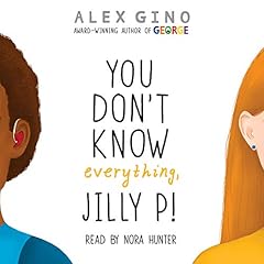 You Don't Know Everything, Jilly P! (Scholastic Gold) cover art