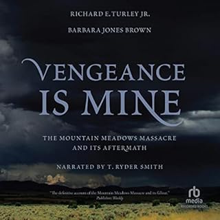 Vengeance Is Mine Audiolibro Por Richard E. Turley, Barbara Jones Brown arte de portada