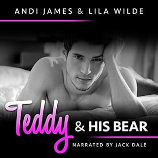 Teddy & His Bear Audiobook By Andi James, Lila Wilde cover art