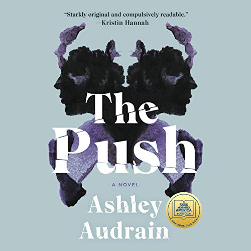 The Push Audiobook By Ashley Audrain cover art