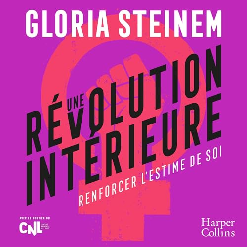 Une révolution intérieure Audiolibro Por Gloria Steinem arte de portada