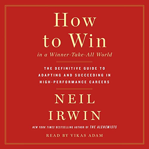 How to Win in a Winner-Take-All World cover art