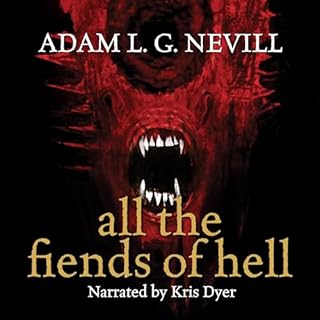 All the Fiends of Hell Audiolibro Por Adam Nevill arte de portada