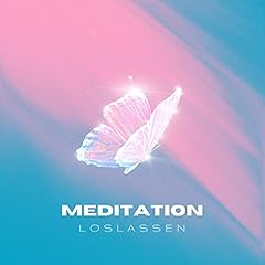 Meditation Loslassen Titelbild