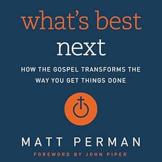 What's Best Next Audiobook By Matt Perman cover art