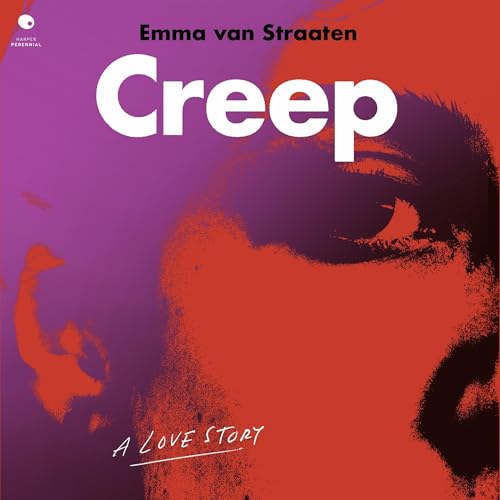 Creep Audiolibro Por Emma van Straaten arte de portada